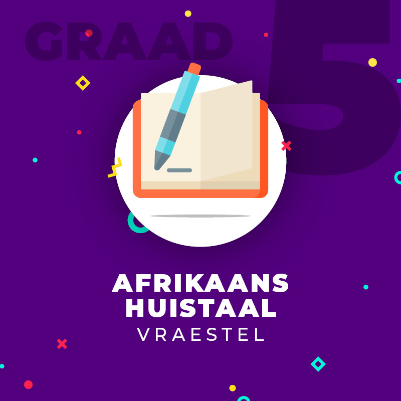 Afrikaans Huistaal (Gr.5)