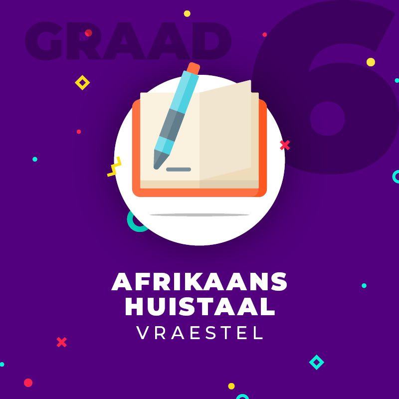 Afrikaans Huistaal (Gr.6)